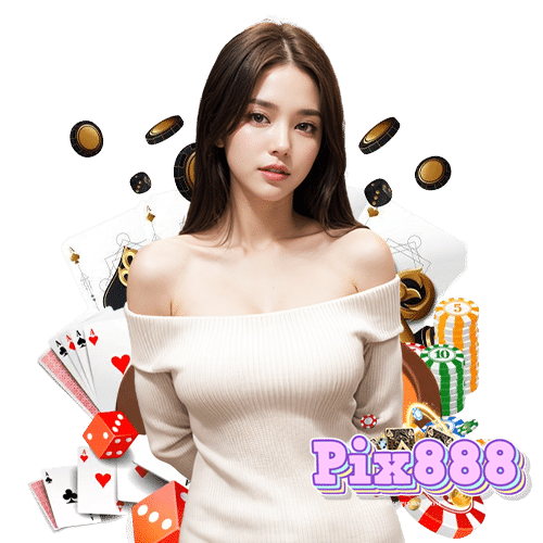 pix888 บริการ 24 ชม.